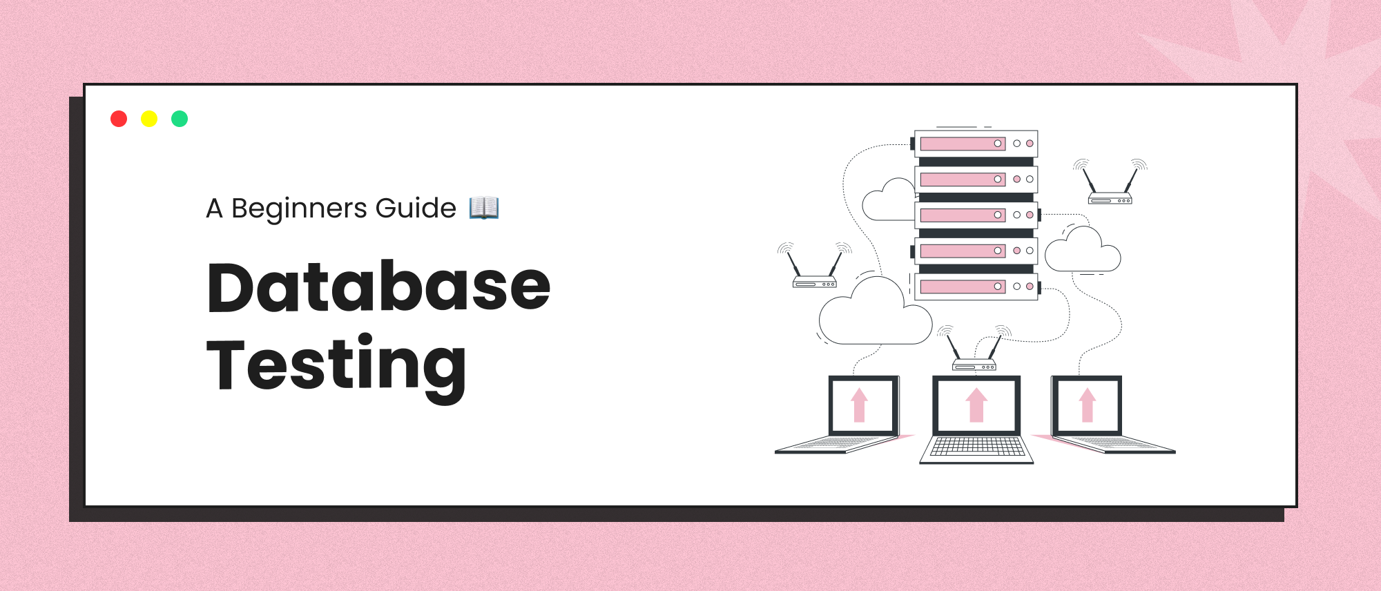 Database Testing in Software Testing: Ultimate Guide