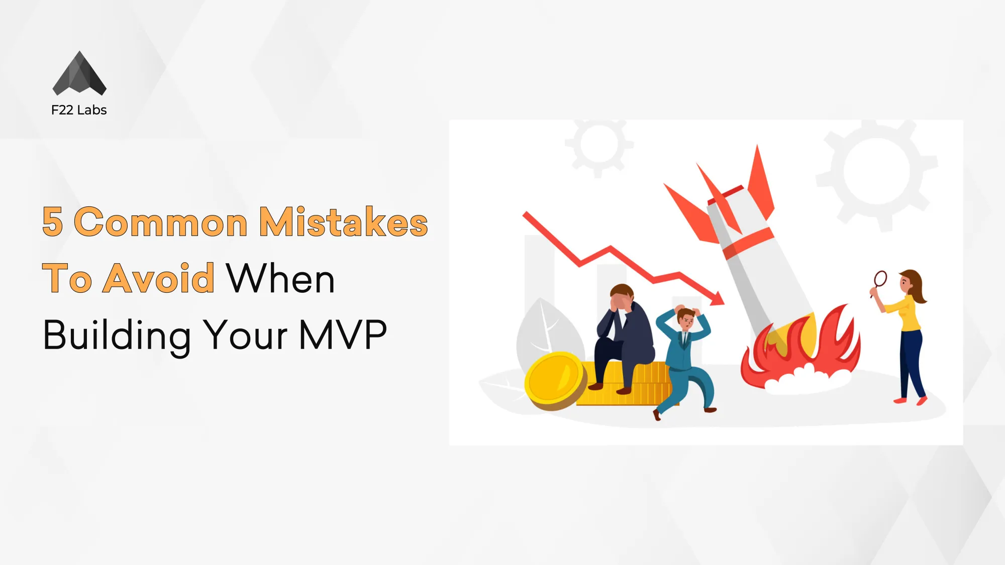 MVP Mistakes