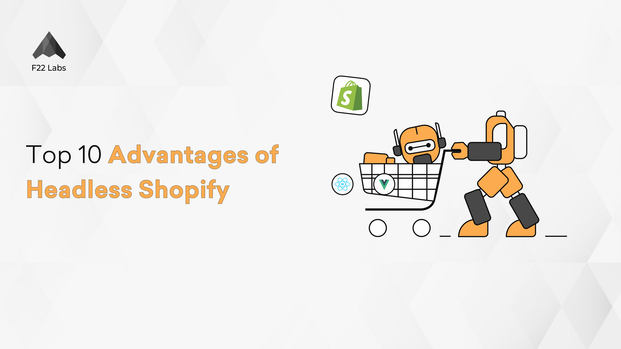 Headless Shopify advantages