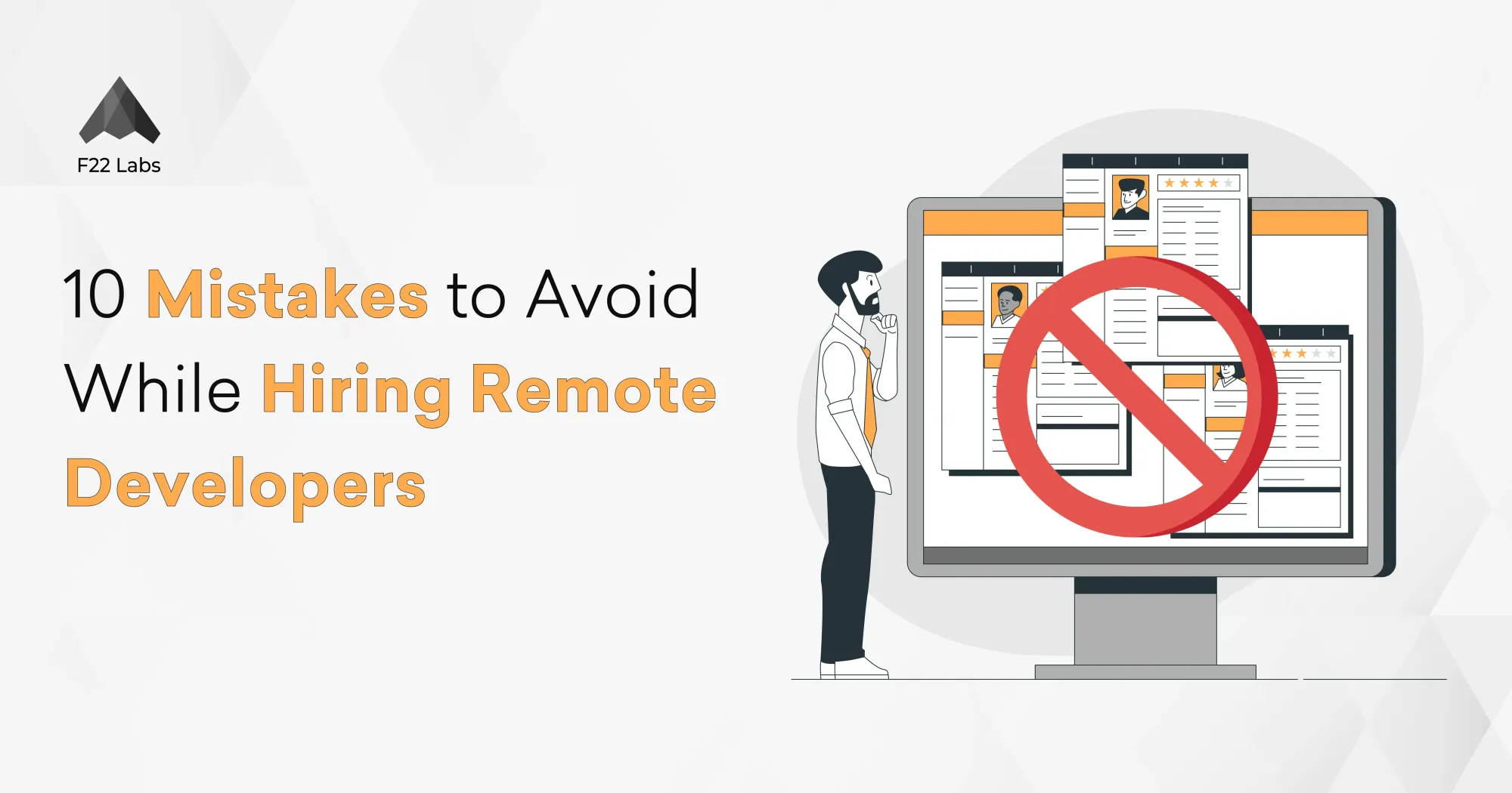 Remote Developers Hiring Mistakes