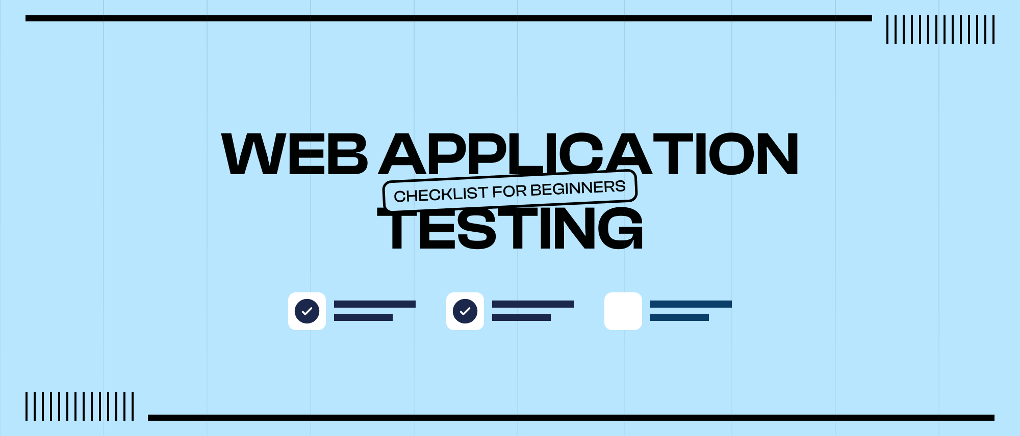 Web Application Testing Checklist for Beginners