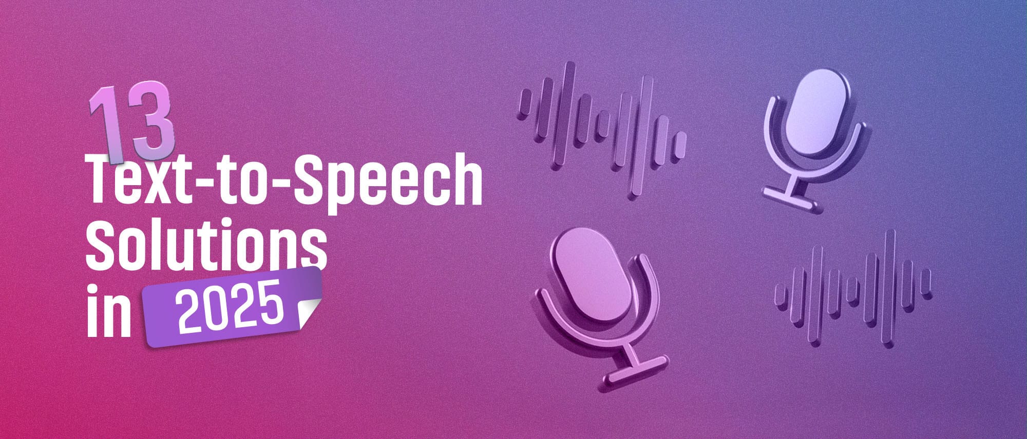 Text to Speech (TTS) Solutions