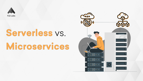 Serverless vs Microservices