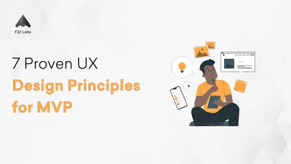 MVP UX Design Principles