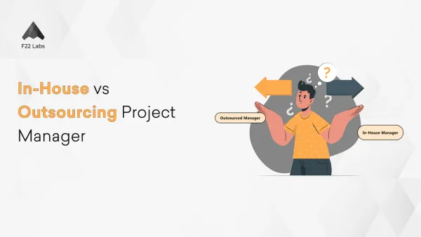 In-House vs Outsourcing Project Manager