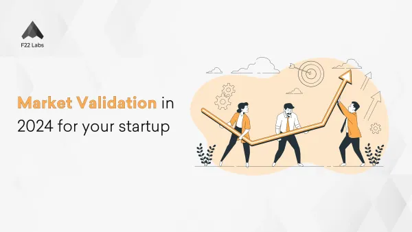 Market Validation for startup