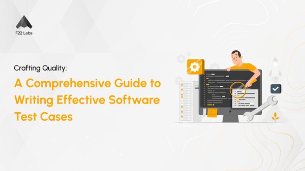 a comprehensive guide to writing effective software test cases