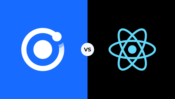 React Native vs Ionic: Choosing The Best Mobile Framework