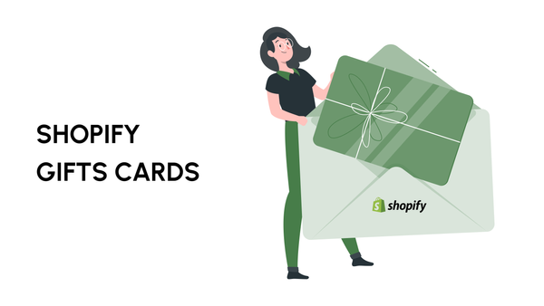 How to Set Up Shopify Gift Cards for Your Store