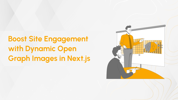 Dynamic Open Graph Images in Next.js
